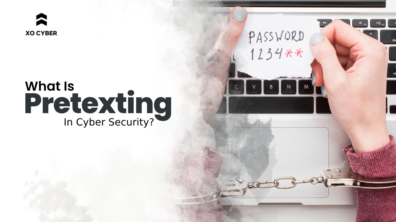 What is Pretexting in Cyber Security